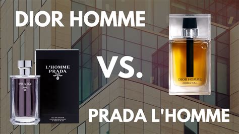 Prada L’Homme vs. Dior Homme Cologne Comparison